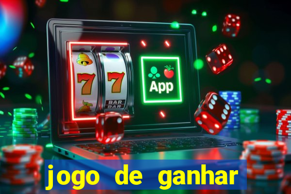 jogo de ganhar dinheiro ao se cadastrar